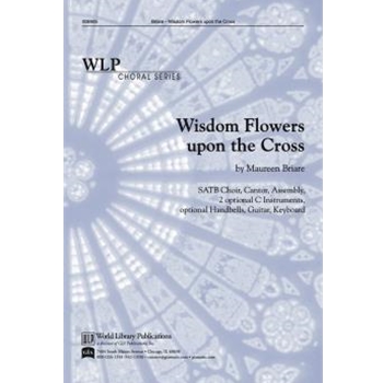 Wisdom Flowers Upon the Cross
