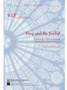 Sing and Be Joyful