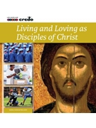 Living and Loving as Disciples of Christ CD
