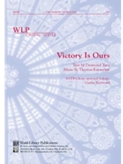 Victory is Ours