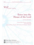 Enter into the House of the Lord
