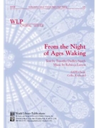 From the Night of Ages Waking