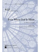 Even When God Is Silent