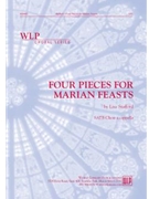 Four Pieces for Marian Feasts