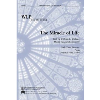 The Miracle of Life