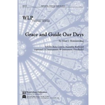 Grace and Guide Our Days