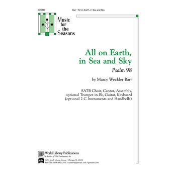 All on Earth in Sea and Sky