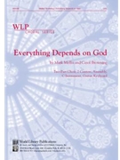Everything Depends on God