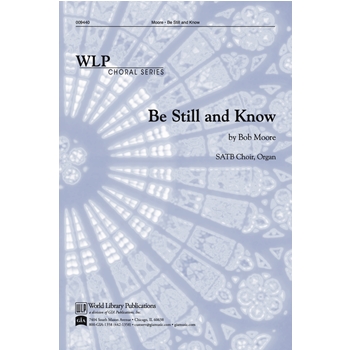 Be Still and Know