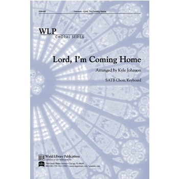 Lord, I’m Coming Home