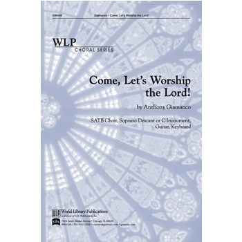Come, Let’s Worship the Lord