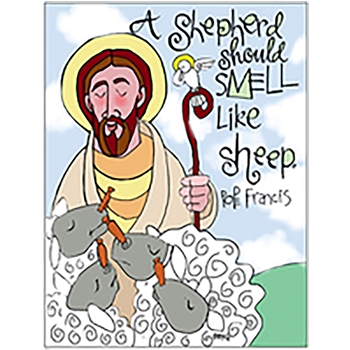 A Shepherd Should Smell Like Sheep Poster