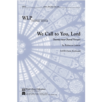 We Call to You, Lord