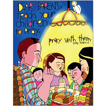 Dear Parents Teach Your Children to Pray