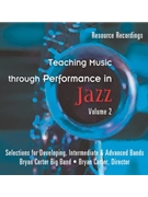 Teaching Music Through Performance In Jazz Volume 2 for CD (Jazz Vol 2)