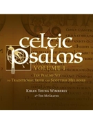 Celtic Psalms - Volume 1