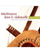 Meditation - Kora and Cello