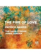 The Fire of Love and Songs of Innocence