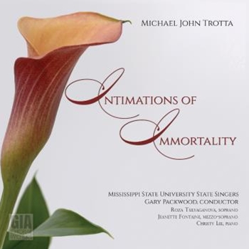 Intimations of Immortality (GIA ChoralWorks)