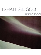 I Shall See God