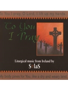To You I Pray