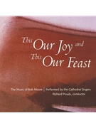 This Our Joy and This Our Feast