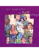 Give Your Gifts