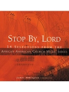Stop By, Lord