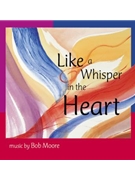 Like a Whisper in the Heart