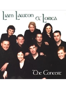 Liam Lawton and Lorica: The Concert