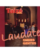Laudate Omnes Gentes