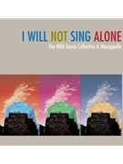 I Will Not Sing Alone