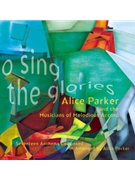 O Sing the Glories