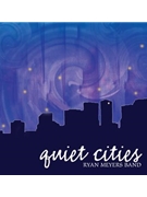 Quiet Cities
