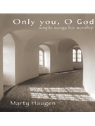 Only You, O God