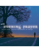 My Evening Prayer - 2 CD set