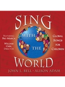 Sing with the World