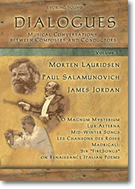 Dialogues Volume 1 by Lauridsen and Salamunovi for CD (3 Cd Set)