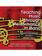 Teaching Music Through Performance In Band - Volume 7 Gr 23 by Unt Wind Symphony for CD