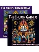 The Church Breaks Bread and The Church Gathers CD Combo