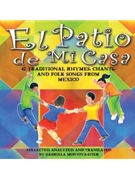 El Patio de Mi Casa