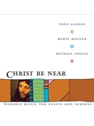 Christ Be Near