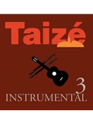 Taize: Instrumental, Volume 3
