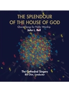The Splendour of the House of God