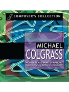 Colgrass by Colgrass Michael Unt Wind Symphony for CD