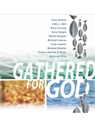 Gathered for God