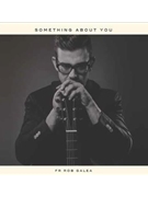 Something about You