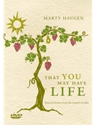 That You May Have Life