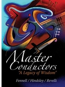 Master Conductors - A Legacy Of Wisdom by Fennell Hindsley and Revelli - Legacy Of Wisdom - for DVD