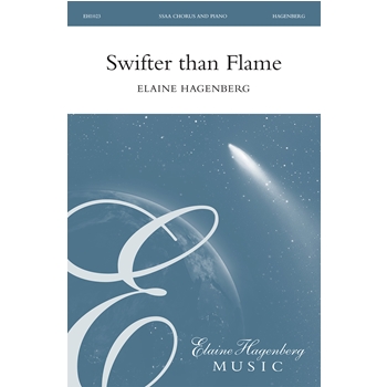 Swifter Than Flame - SSAA